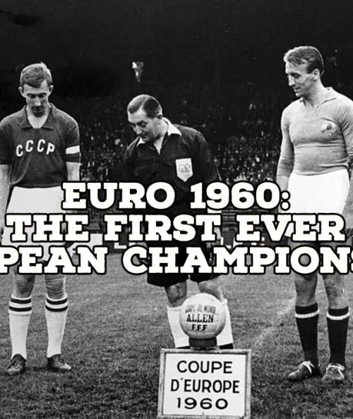Euro 1960 - The First Ever European Championships